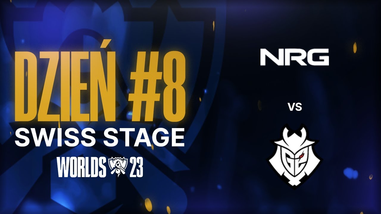 NRG vs G2 SKRÓT ÓSMEGO DNIA MISTRZOSTW ŚWIATA