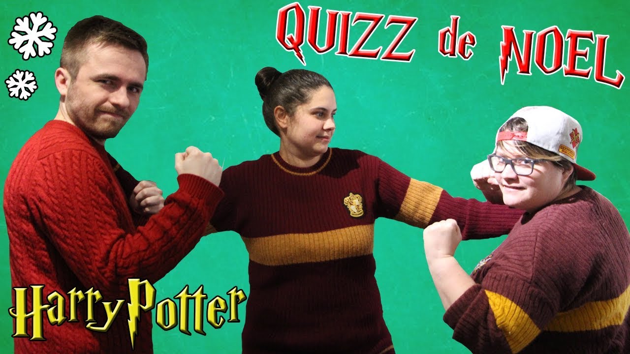 QUIZZ HARRY POTTER NOËL ft Vous-Savez-Qui et Laetitia beaujard