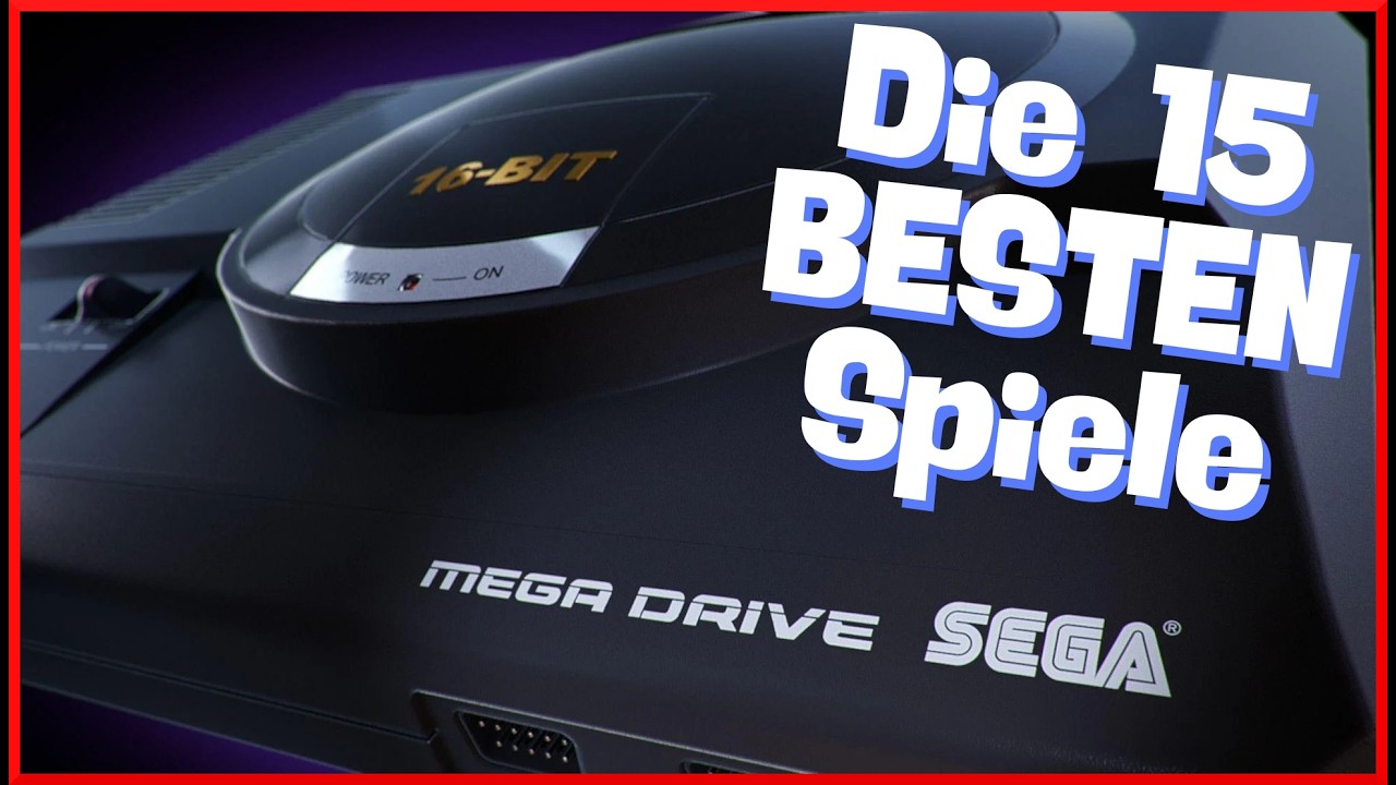 Die 15 besten Games für das Sega Mega Drive | Schleckis Retro-Ecke