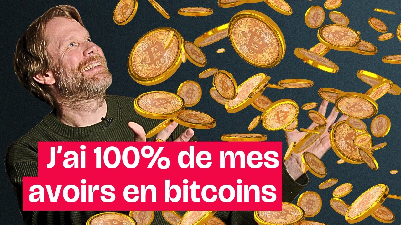 J'ai 100% de mes avoirs en bitcoins !