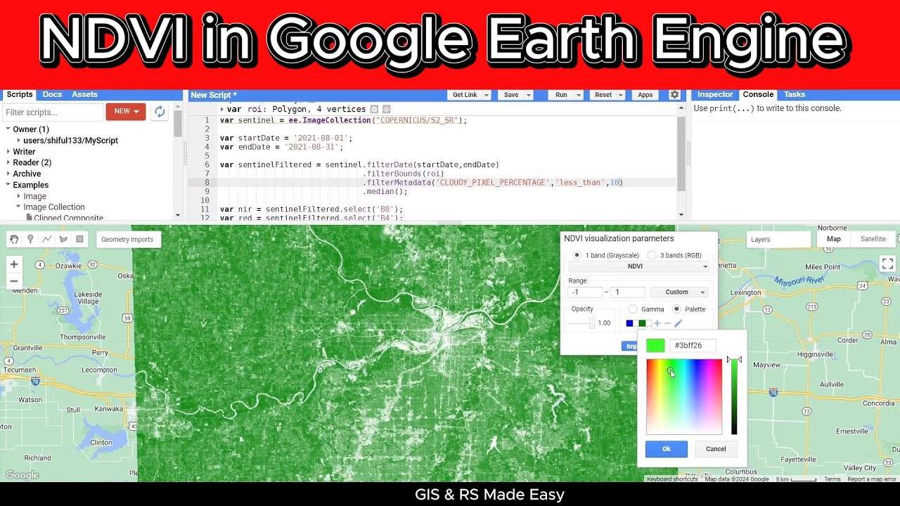 Google Earth Engine: NDVI - Normalized Difference Vegetation Index | Sentinel 2 NDVI Calculation
