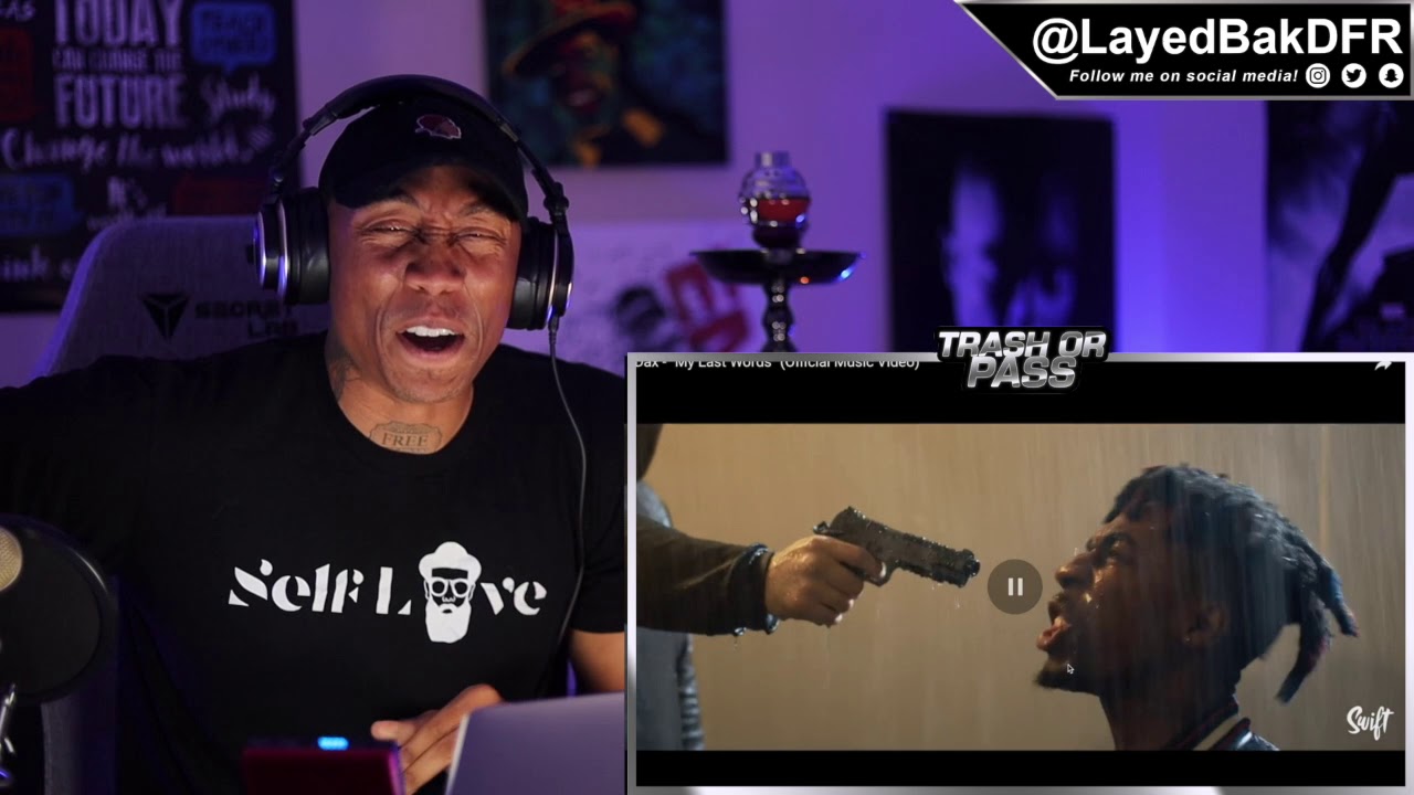 TRASH or PASS! Dax ( My Last Words) [REACTION!!]