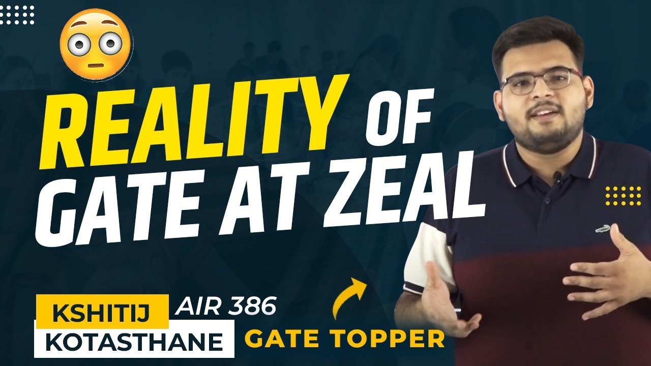 Reality of Gate at Zeal | Gate CS Coaching in Indore | Gate at Zeal
