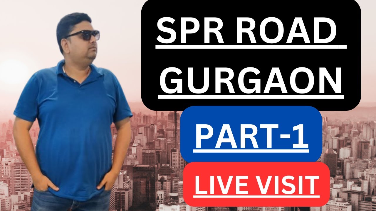 SPR Road Gurgaon update : LIVE Site Visit : Golf course extension road Gurgaon :