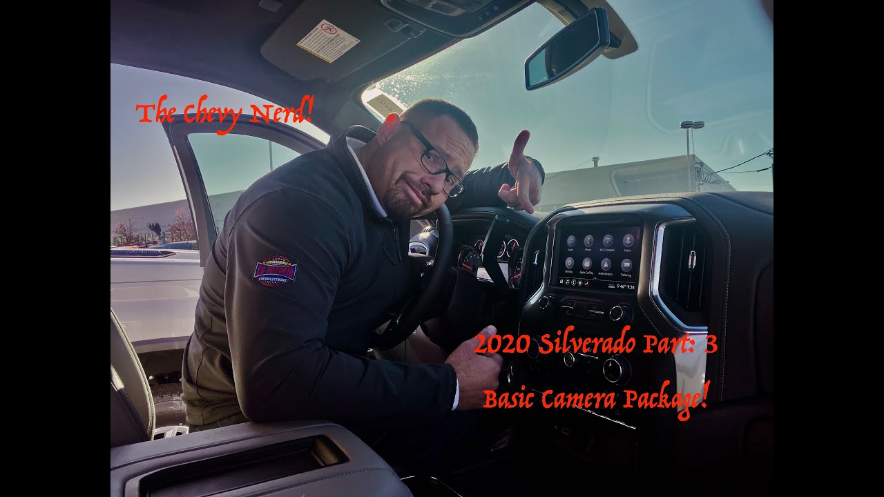 2020 Silverado Camera system!