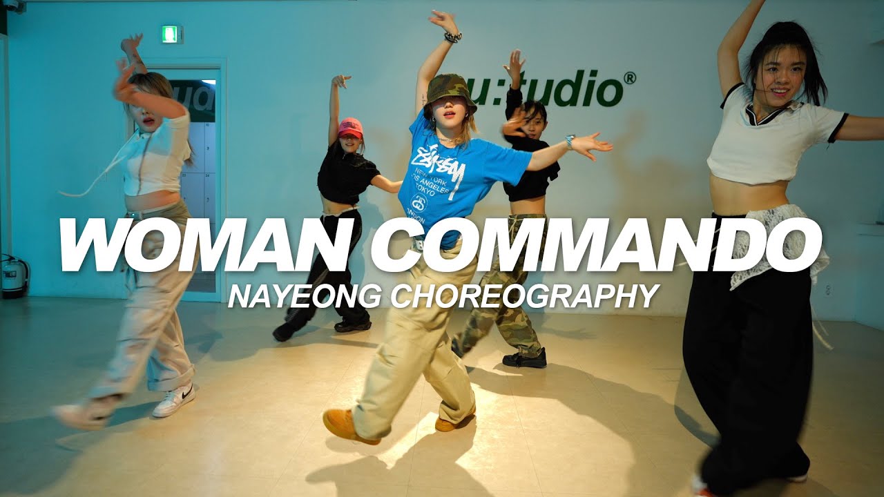 Ayra Starr, Anitta & Coco Jones - Woman Commando | Nayeong Choreography