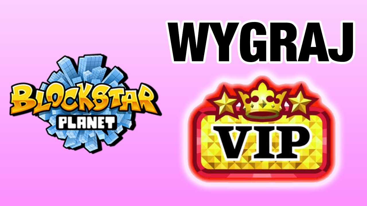 ROZDAJE STAR VIP na 1 MIESIĄC do BlockStarPlanet 🔥 (znowu)