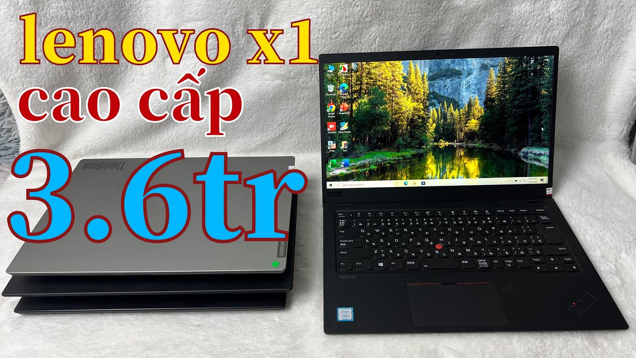 Báo giá laptop lenovo thinkpad x1 | x280 hàng giá rẻ bền lành