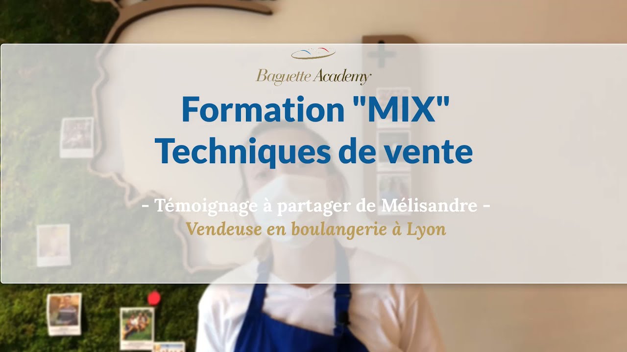 Témoignage vendeuse - MIX - Formation "Techniques de vente"