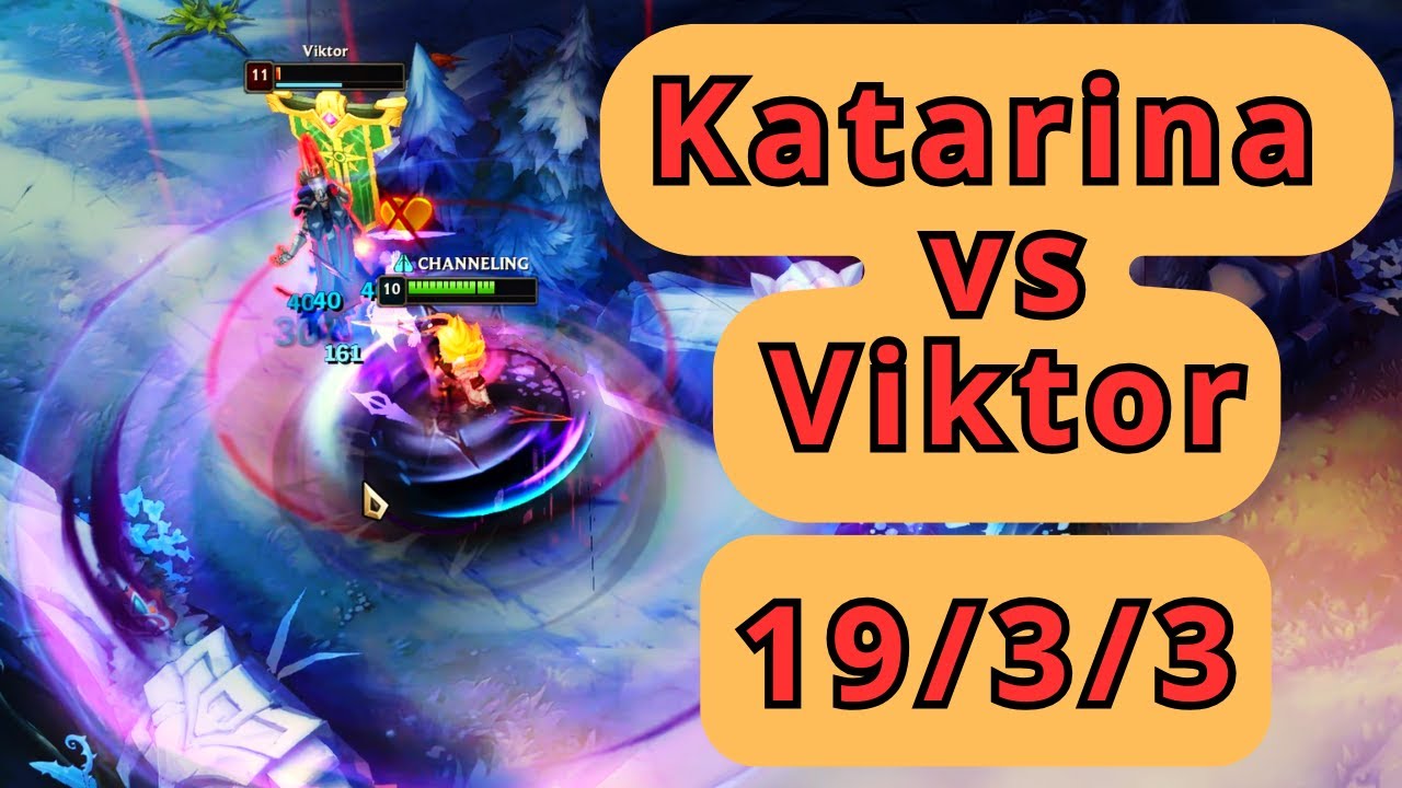 EUW Katarina 19/3/3 vs Viktor [ LeagueOfLegends ]