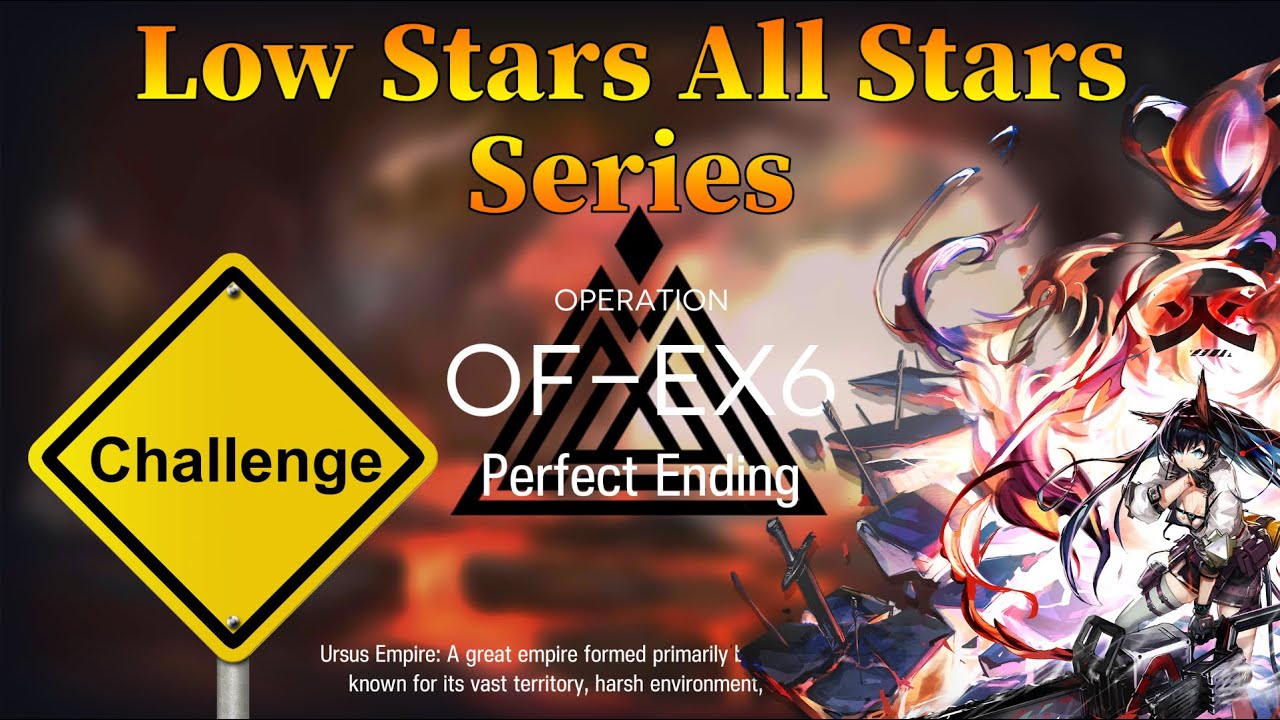 Arknights Obsidian Festival OF-EX6 Challenge Mode Guide Low Stars All Stars with Blaze