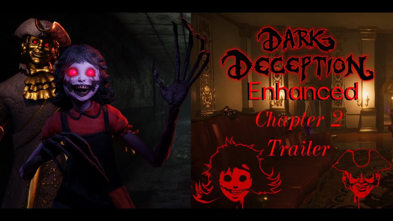 DARK DECEPTION ENHANCED CHAPTER 2  Трейлер