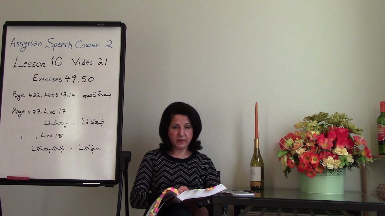 Assyrian Speech Course 2 Lesson 10-21