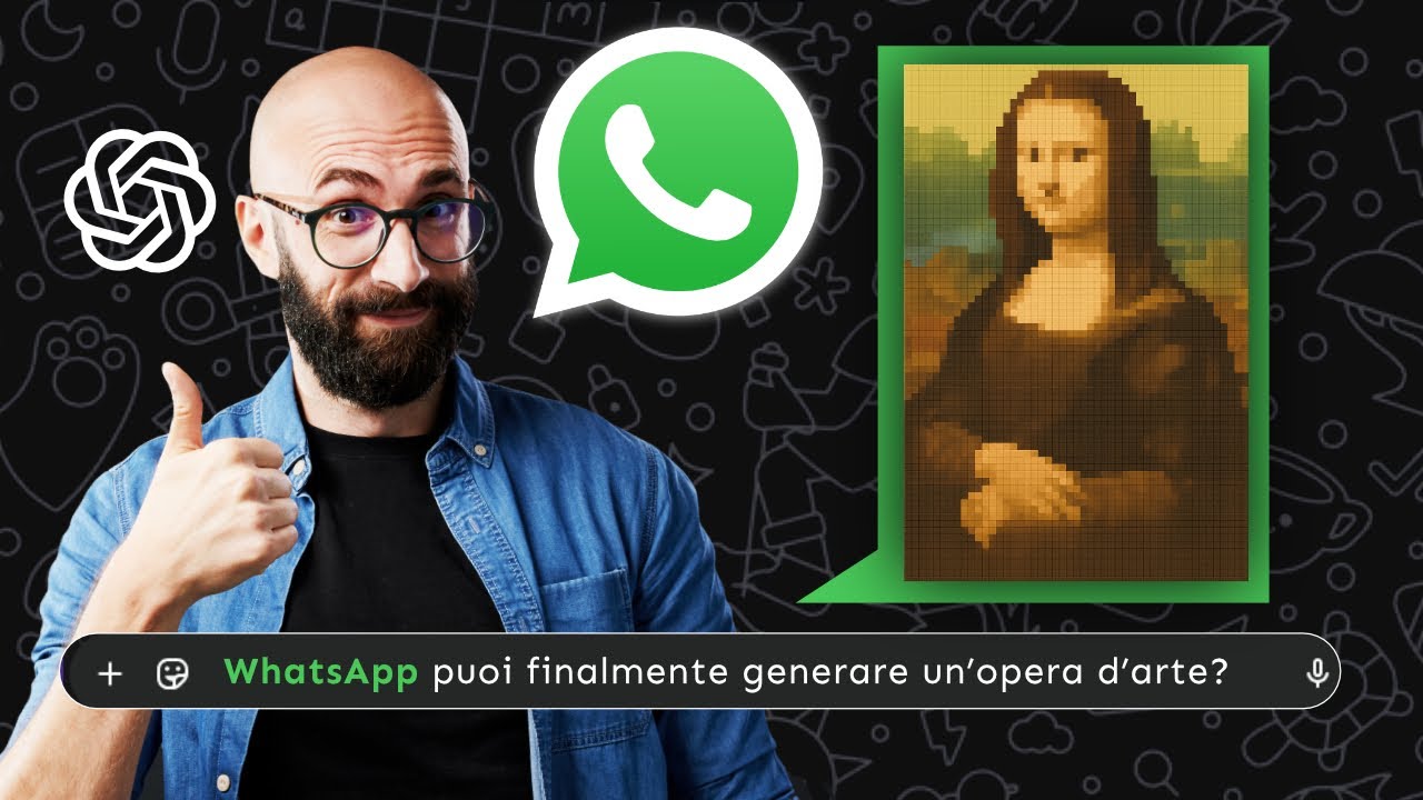 ChatGPT dentro Whatsapp ora può creare IMMAGINI