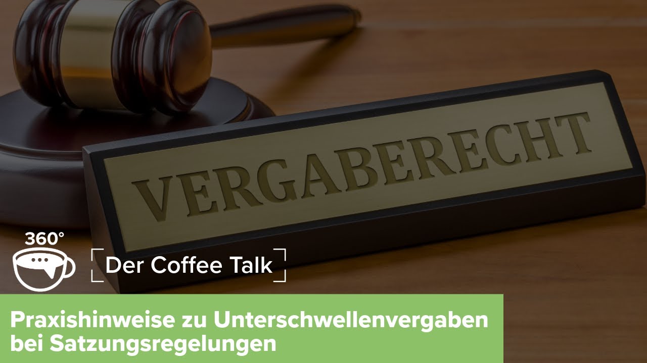 Praxishinweise zu Unterschwellenvergaben bei Satzungsregelungen