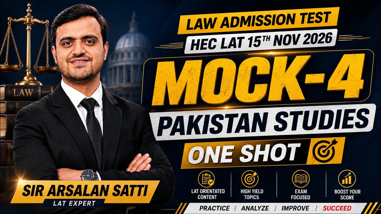 HEC LAT 15th Nov 2026 | Pakistan Studies One Shot | LAT Mock 4 | LAW Admission Test Preparation