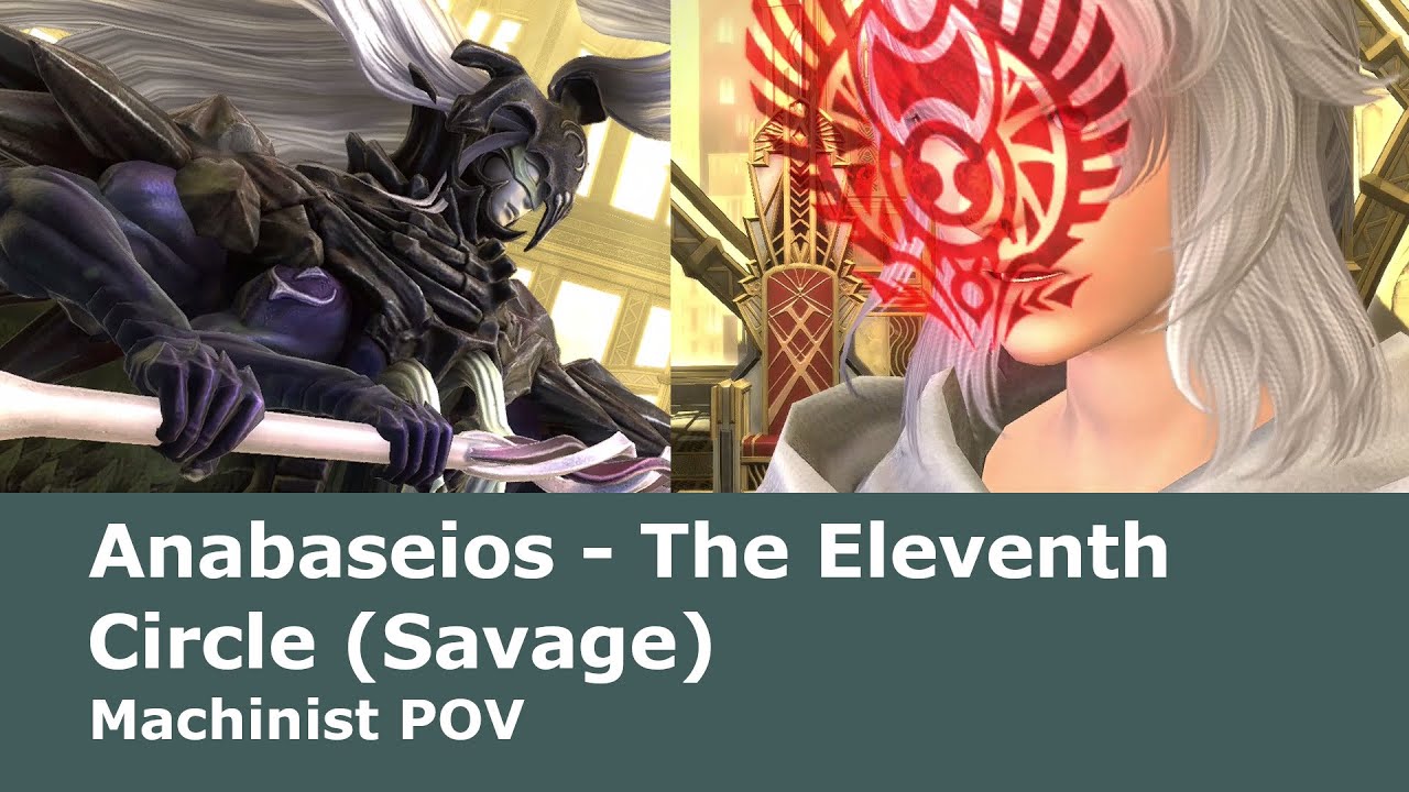 FFXIV - P11S MCH POV Pandæmonium Anabaseios The Eleventh Circle (Savage)