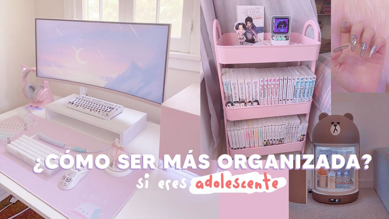 TIPS para SER M&Aacute;S ORGANIZADA en tu VIDA DE ADOLESCENTE 📝🖇️ 💯&iexcl;GARANTIZADO! | softly