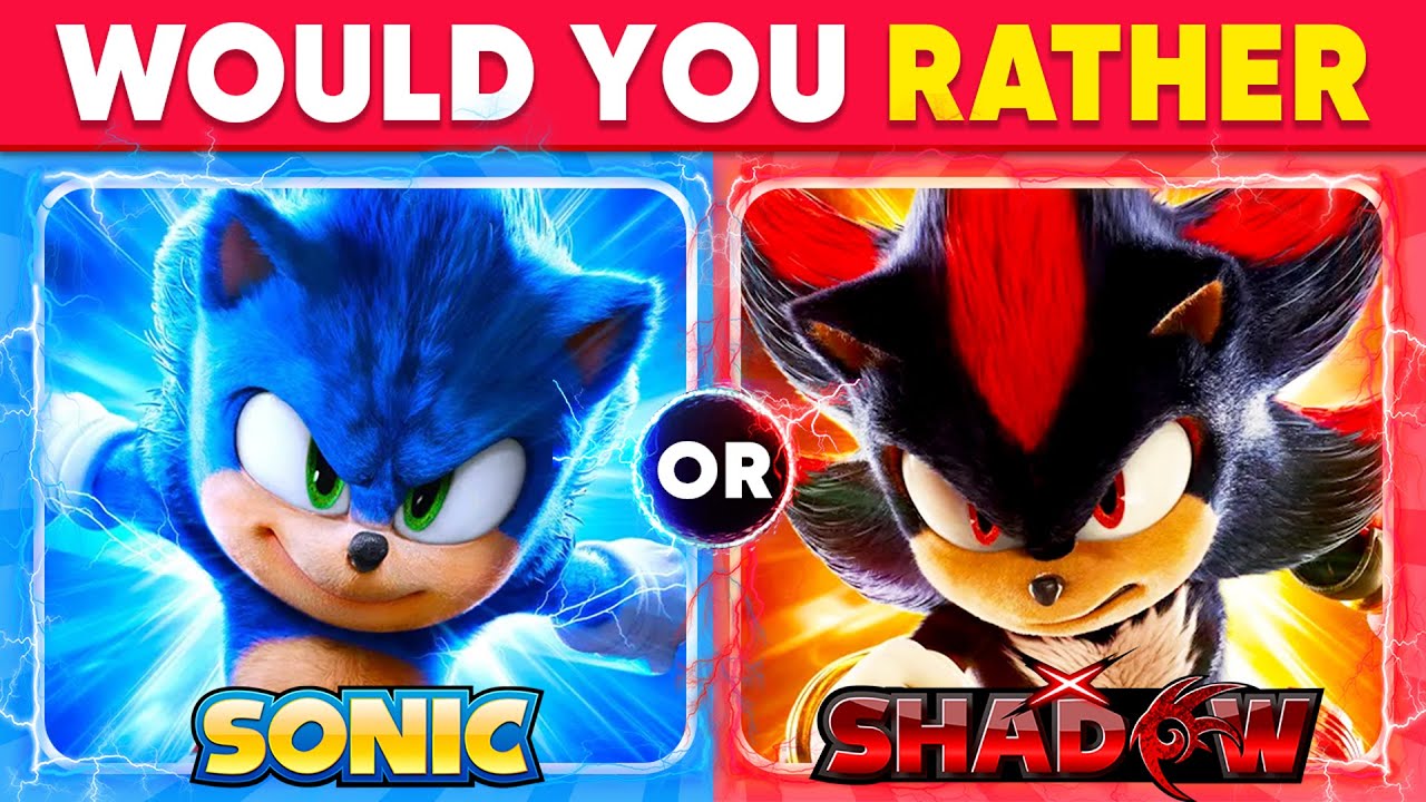 Would You Rather...? Sonic the Hedgehog 3 🔵🦔⚡️ Quiz Kingdom