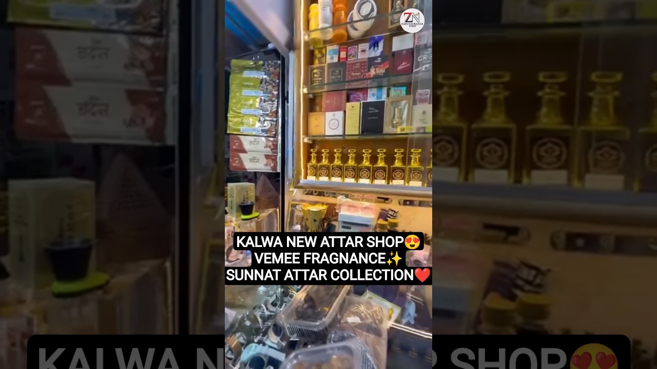 KALWA NEW ATTAR SHOP 😍 VEMEE FRAGNANCE ✨ SUNNAT ATTAR COLLECTION ❤️