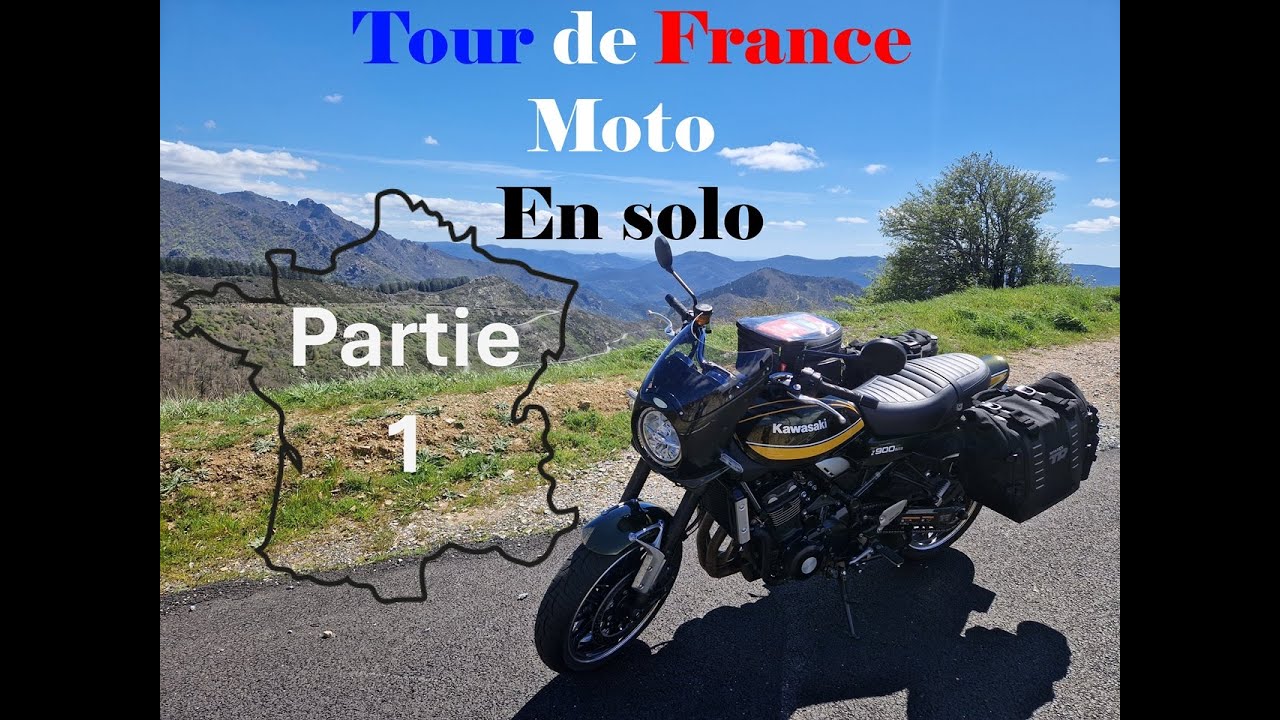Road trip moto Tour de France partie 1