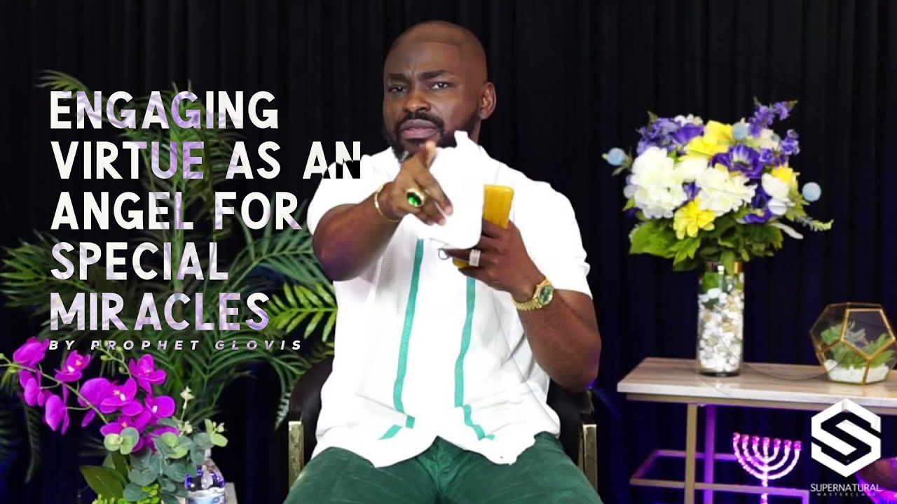 ENGAGING VIRTUE AS AN ANGEL FOR SPECIAL MIRACLES | SUPERNATURAL MASTERCLASS  [OPEN SESSION]