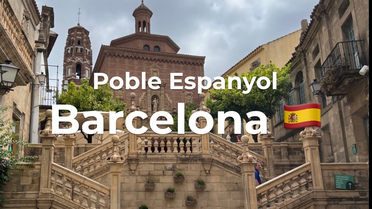 Poble Espanyol Barcelona - Tour 2023