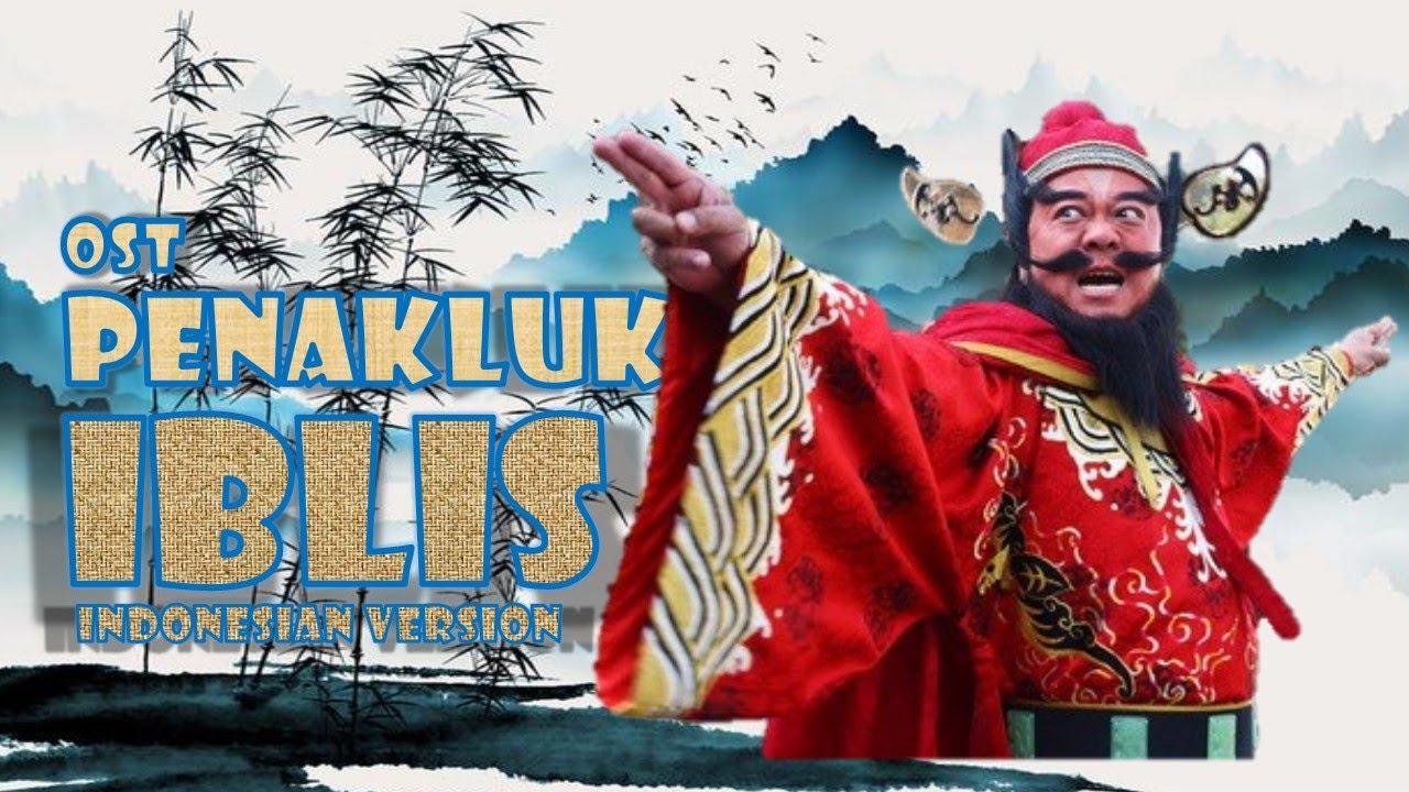 OST PENAKLUK IBLIS 