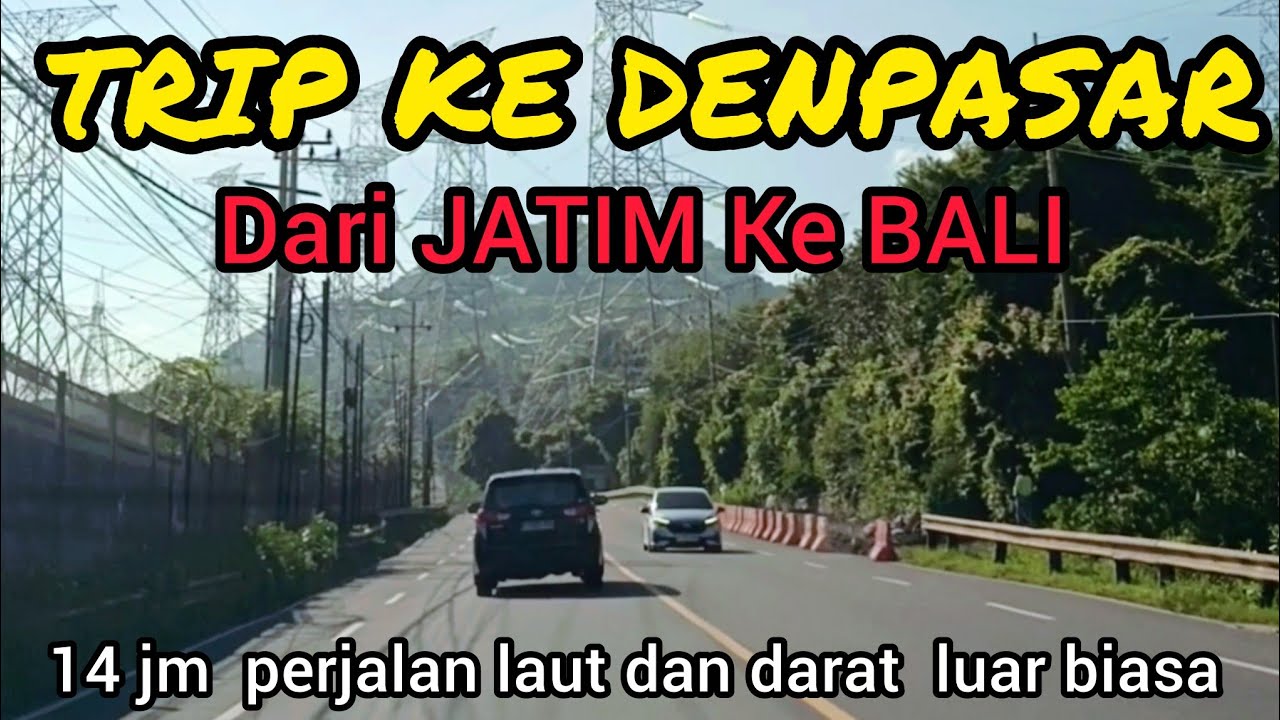 TRIP PAGI KE DENPASAR BALI dari SURABAYA