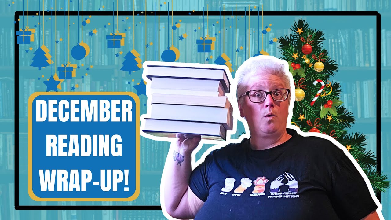 December Wrap Up! Book Recommendations!! (112)