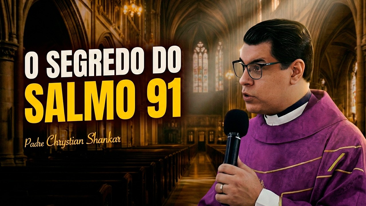 O Segredo do SALMO 91 Que Você Não Sabia 🤫Pe Chrystian