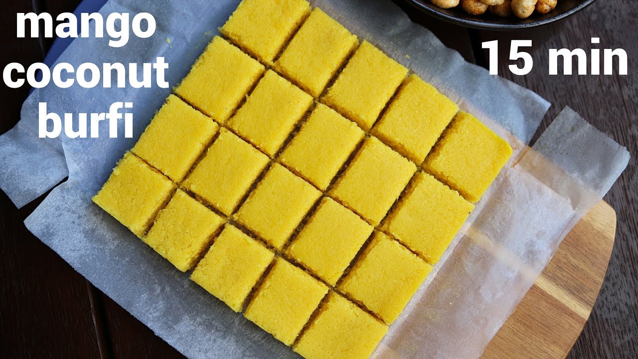 mango burfi recipe | mango barfi | आम की बर्फी रेसिपी | mango coconut burfi recipe