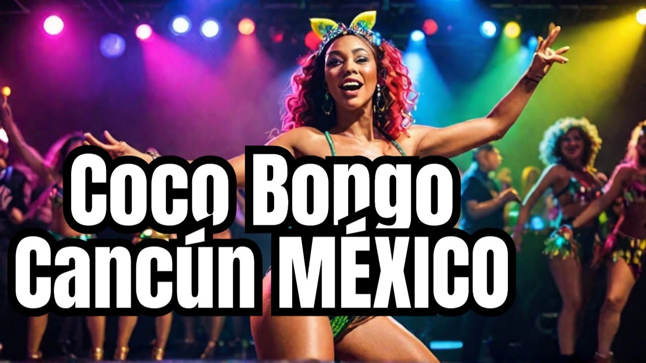 VIP no Coco Bongo (A Balada Mais Famosa do Mundo) | Canc&uacute;n M&eacute;xico 2025