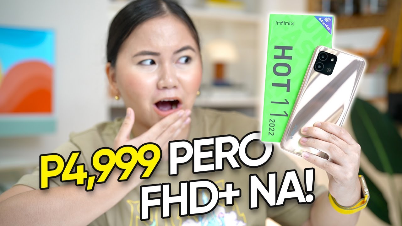 Infinix HOT 11 2022: HINDI KA NA LUGI DITO!
