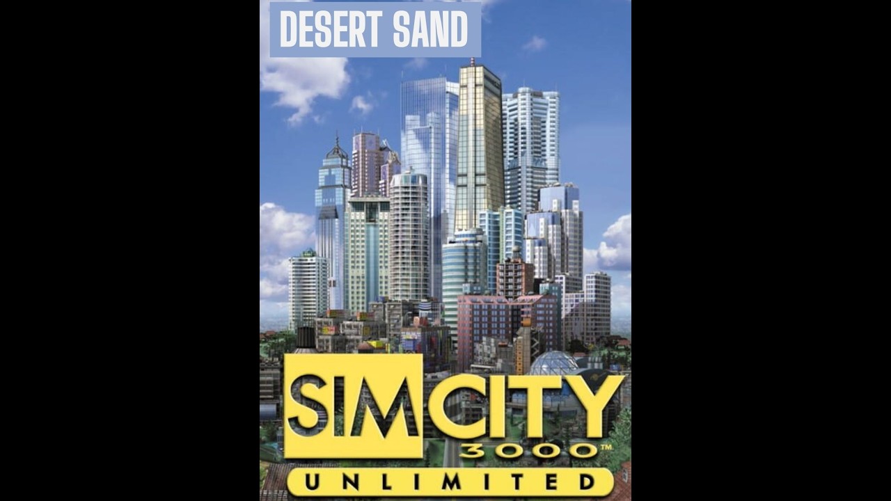 Desert Sand - Sim City 3000 Soundtrack