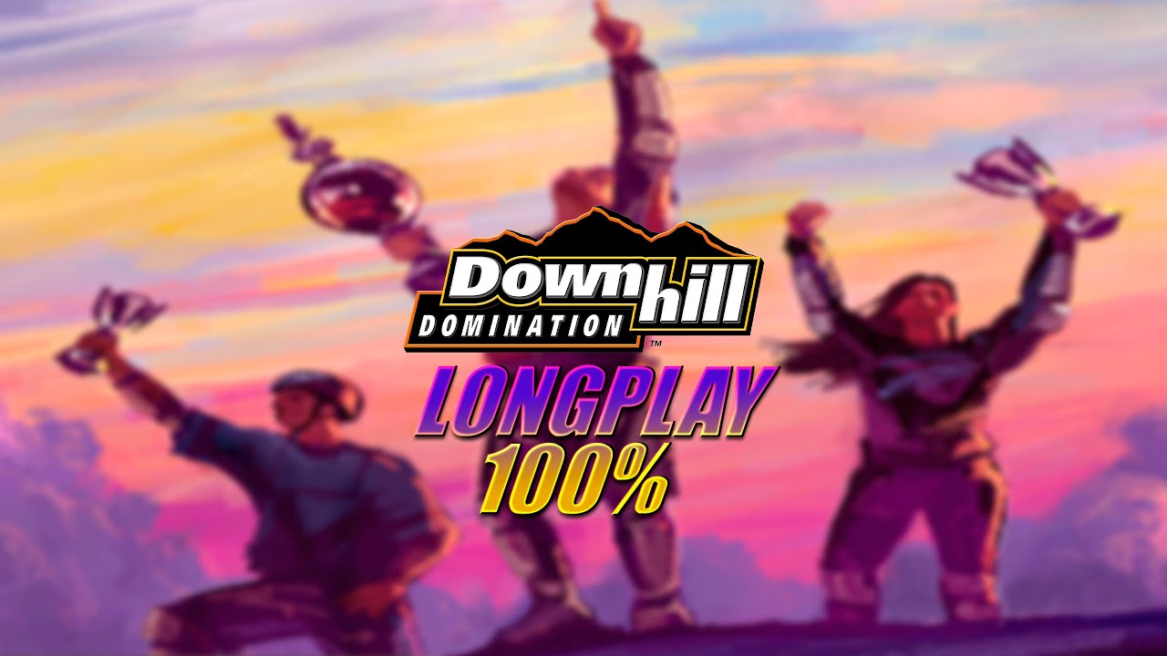 Downhill Domination 100% Walkthrough