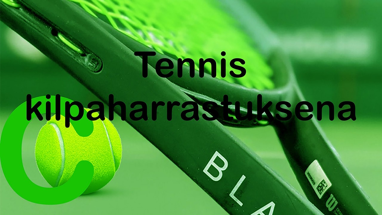 Tennis kilpaharrastuksena