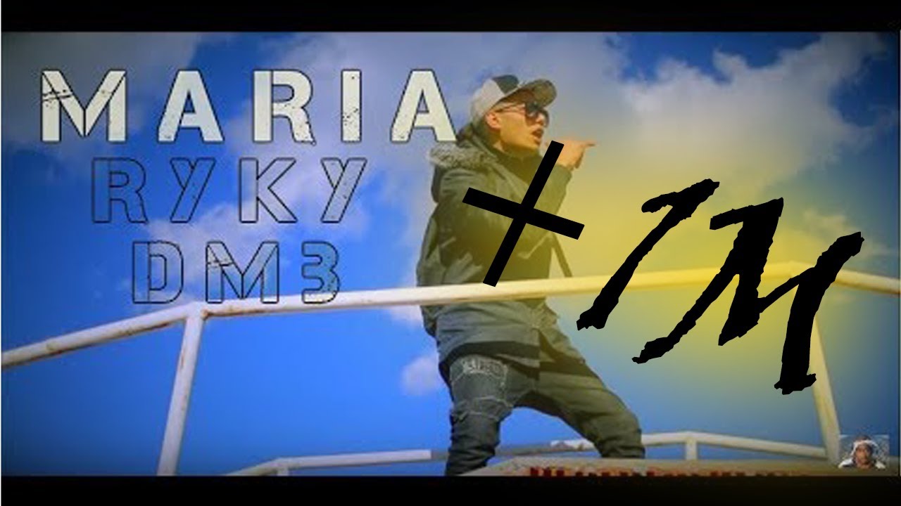 RYKY - MARIA Ft. DMB (Official Music Video)