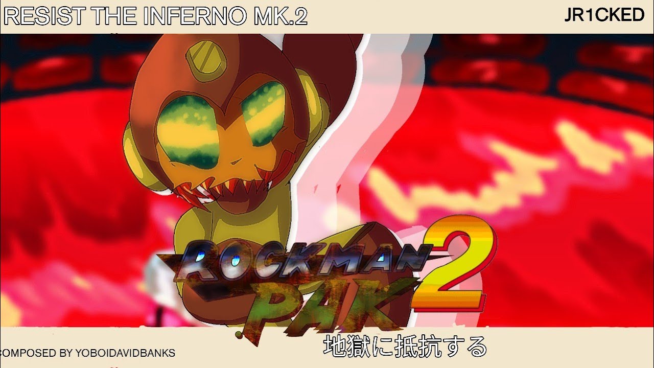 Rockman World  - Resist the Inferno MK.2 - A Remix of You Can't Run 