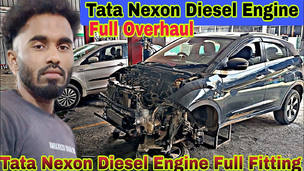 Tata nexon Diesel full engine overhaul ! engine problem Tata nexon !  full fitting Tata nexon #Tata
