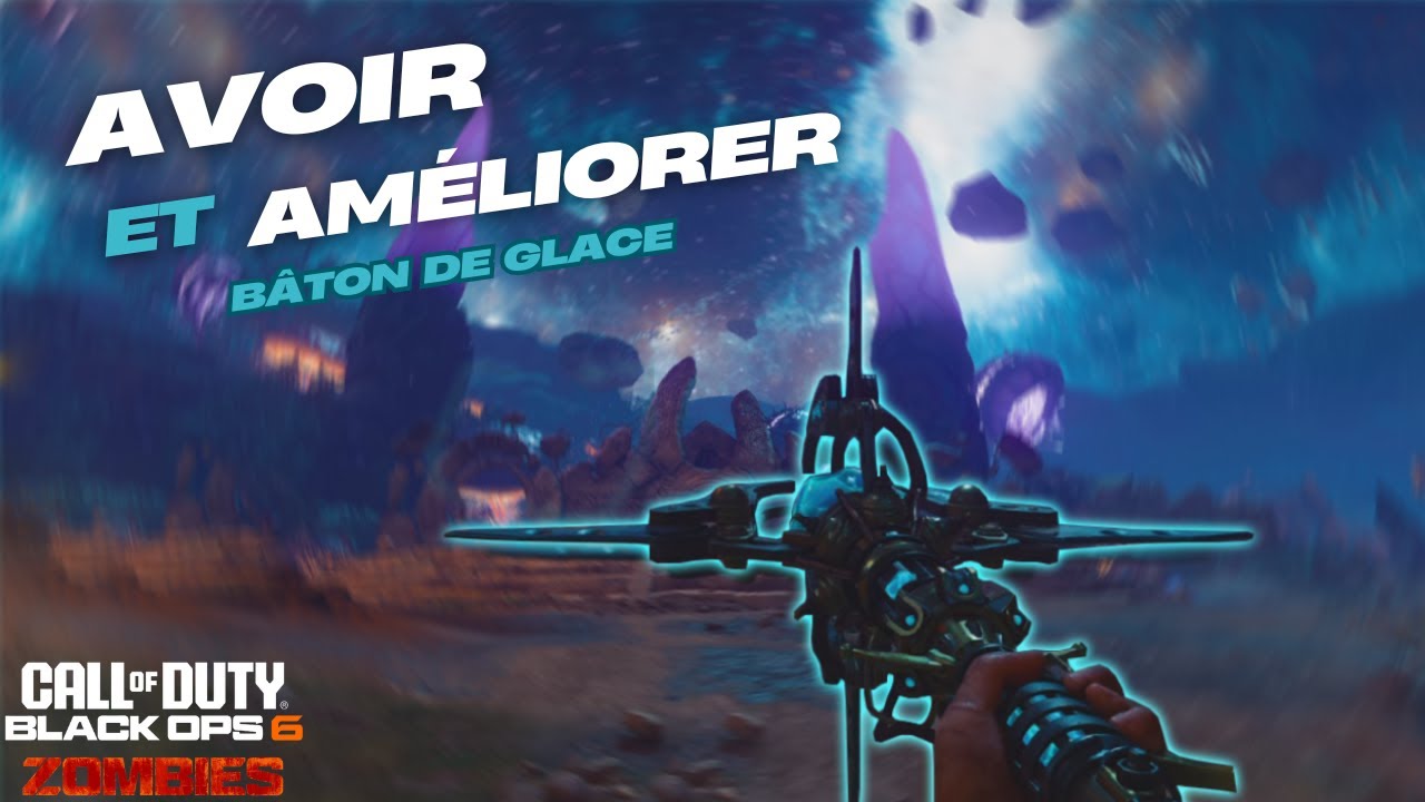 TUTO - AVOIR et AMÉLIORER le bâton de glace ?! - BO6