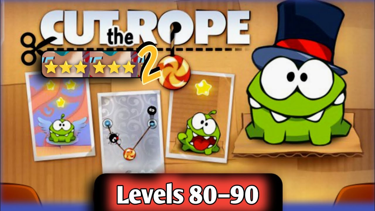 Cut the Rope 2 Gameplay | Level 80–90 Completed | ⭐⭐⭐