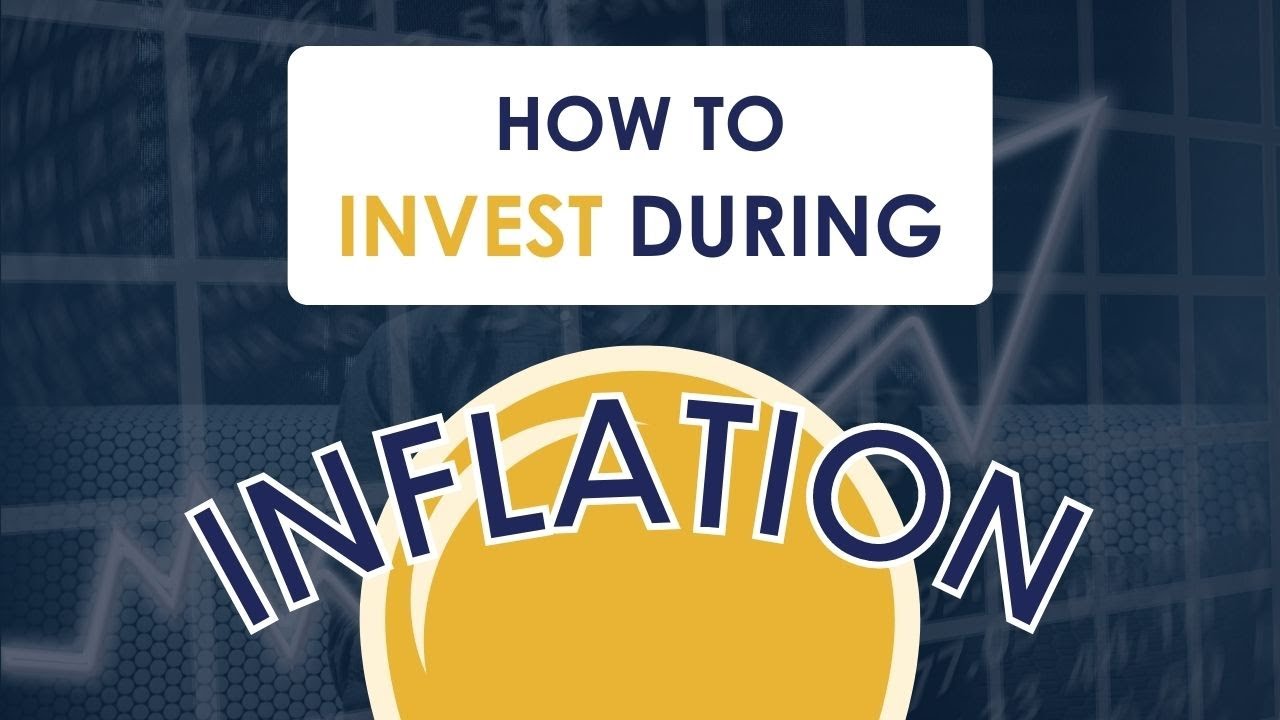 Investing in Inflationary Times: The best assets to combat inflation