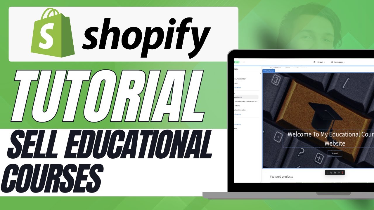 How to Sell Educational Courses on Shopify 2024 Full Tutorial