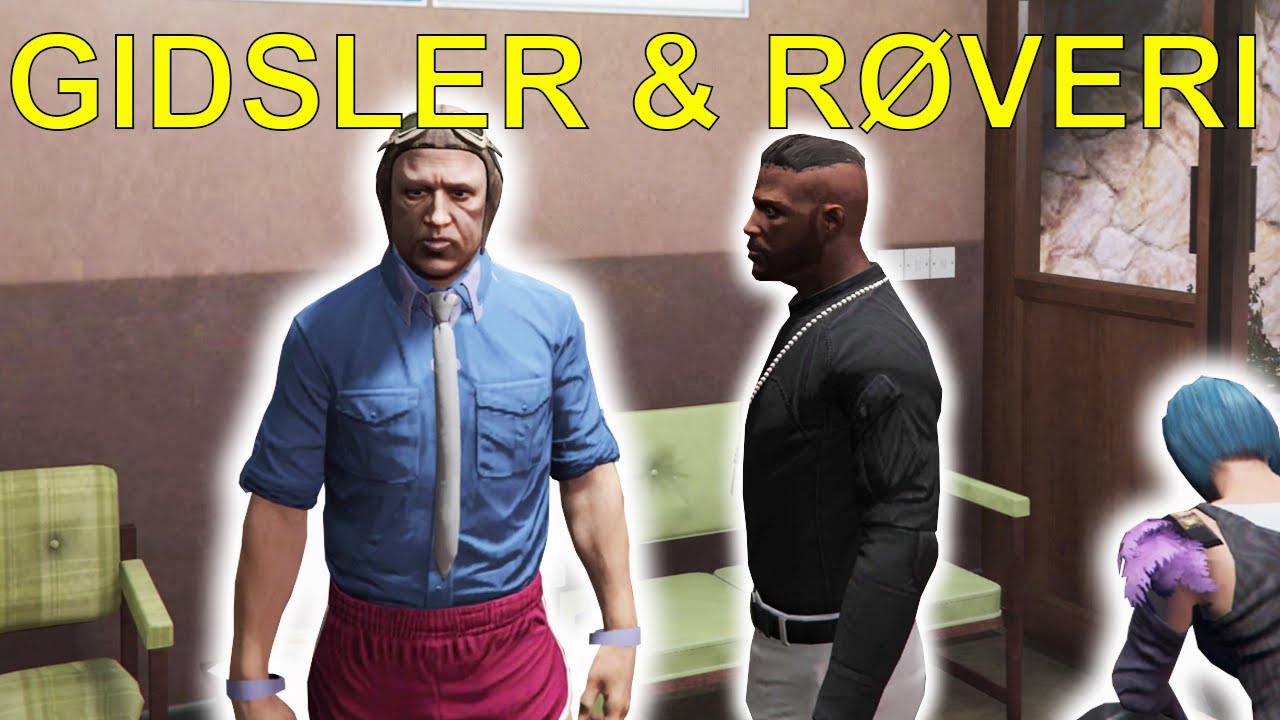 RØVERI, GIDSLER OG FLUGT - GTA Roleplay - FiveM (RP) [Dansk]