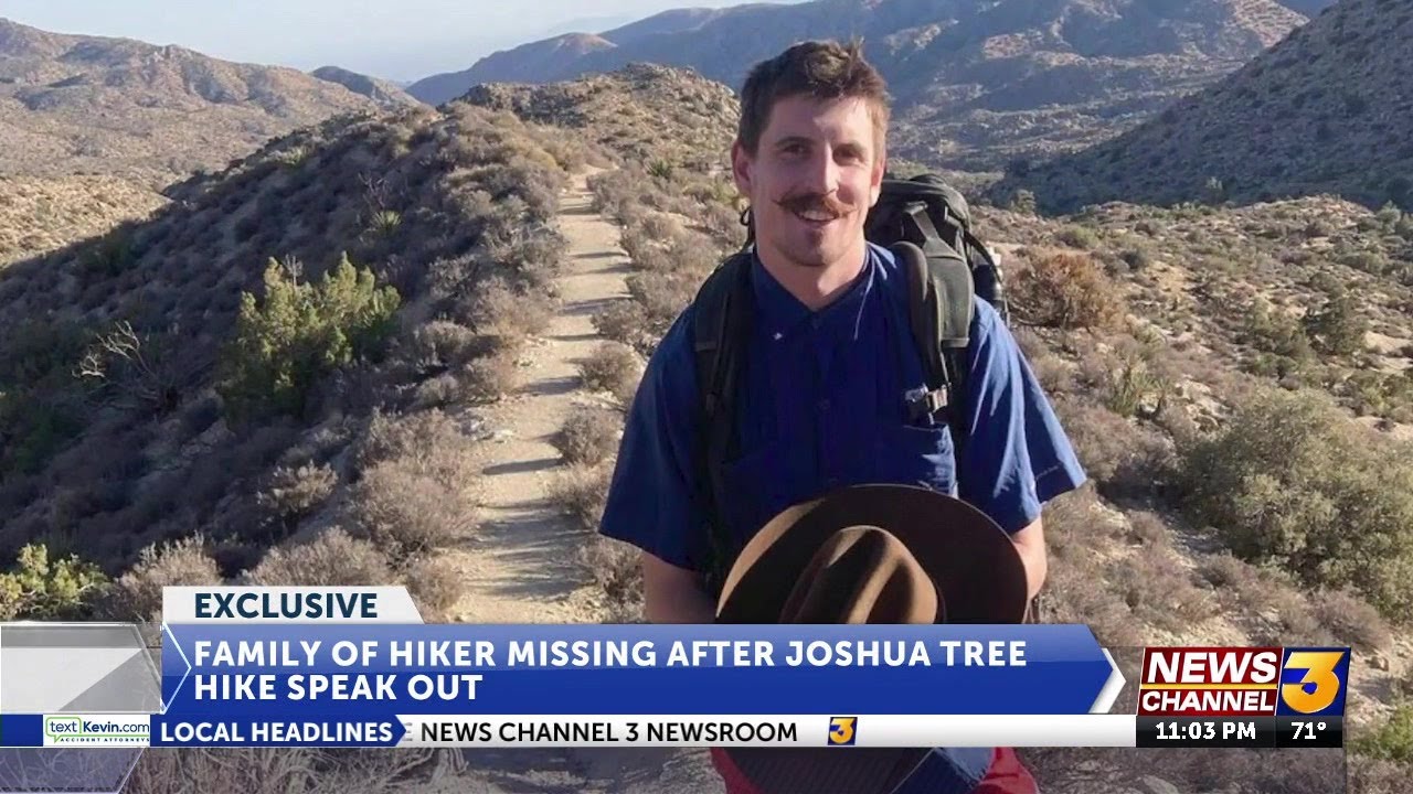 Exclusive: Family of missing hiker in Joshua Tree National Park speaks out as search ...