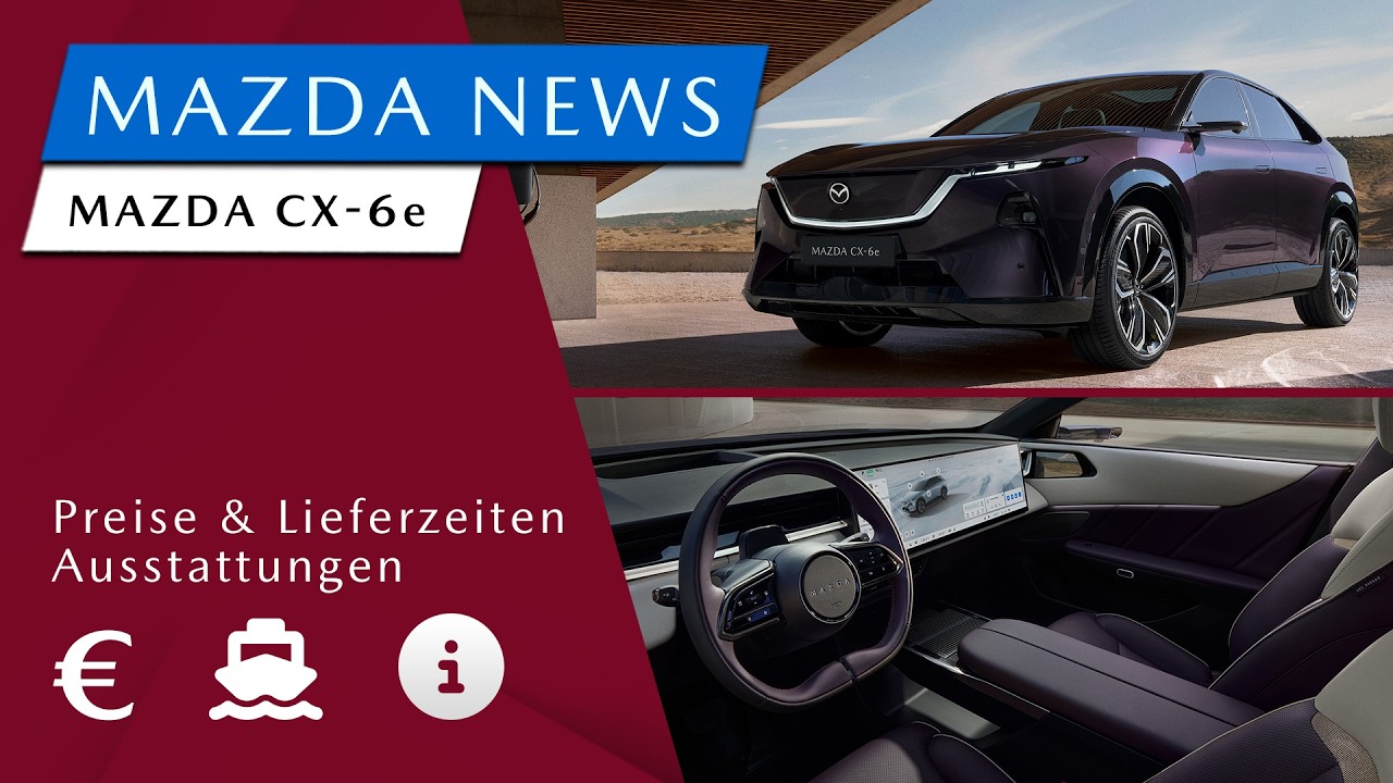 The New Mazda CX‑6e &ndash; Features, Pricing, Technical Specs❗[#27] Mazda News | Schuster Automobile