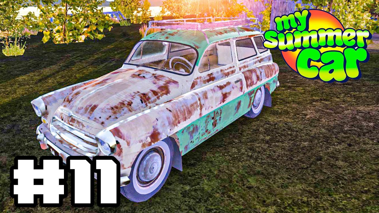 EP.11 My Summer Car ซีซั่น 3 | ได้รถแต่เสียบ้าน แงๆๆๆ