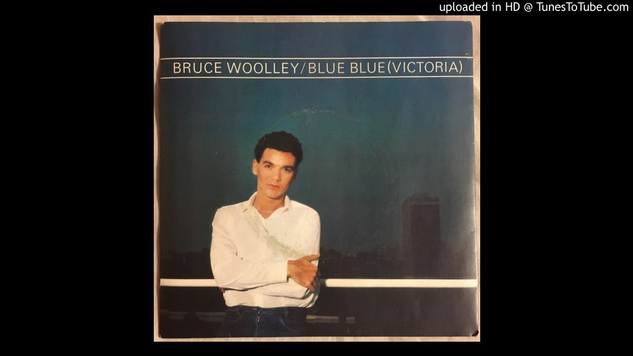 Bruce Woolley  -  Blue Blue (Victoria) (1981)