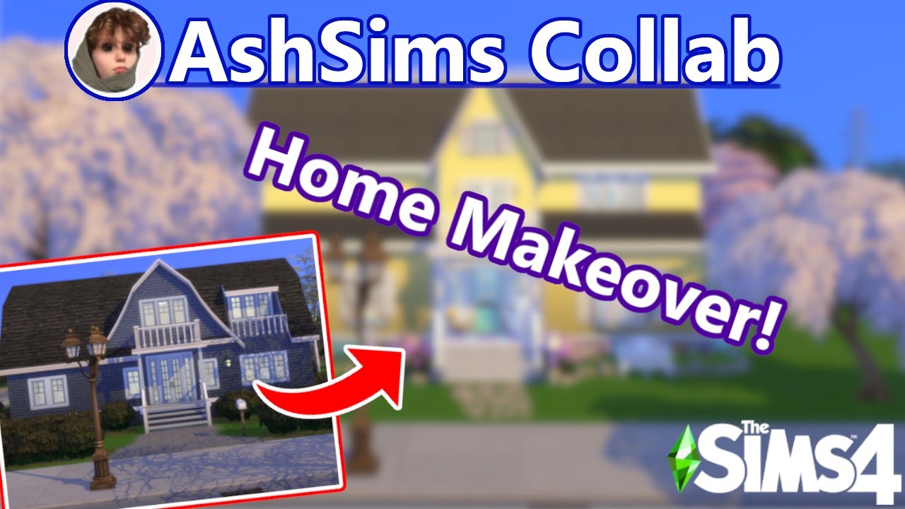 ASHSIMS COLLAB: HOME MAKEOVER 🏡💛| Sims 4 | SimSkeleton